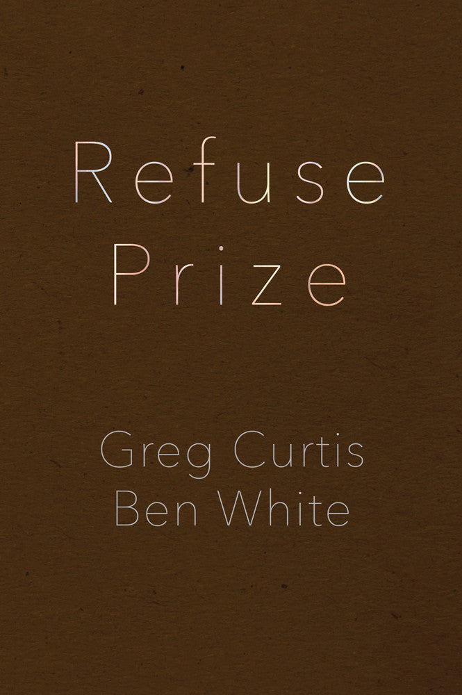 Refuse Prize