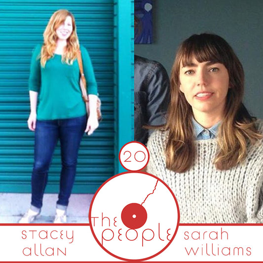 The People: Stacey Allan & Sarah Williams Ep. 20