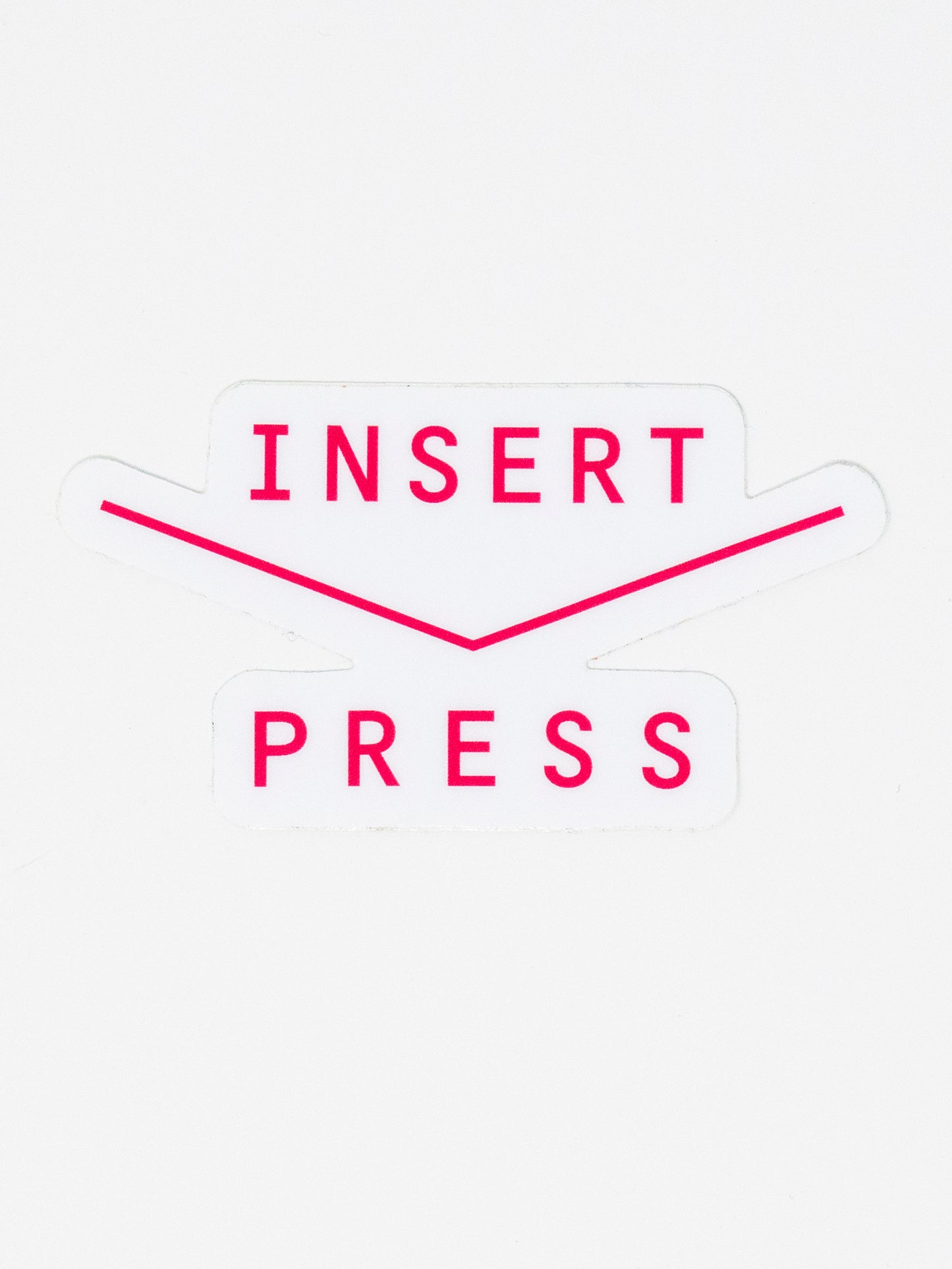 Insert Press Sticker