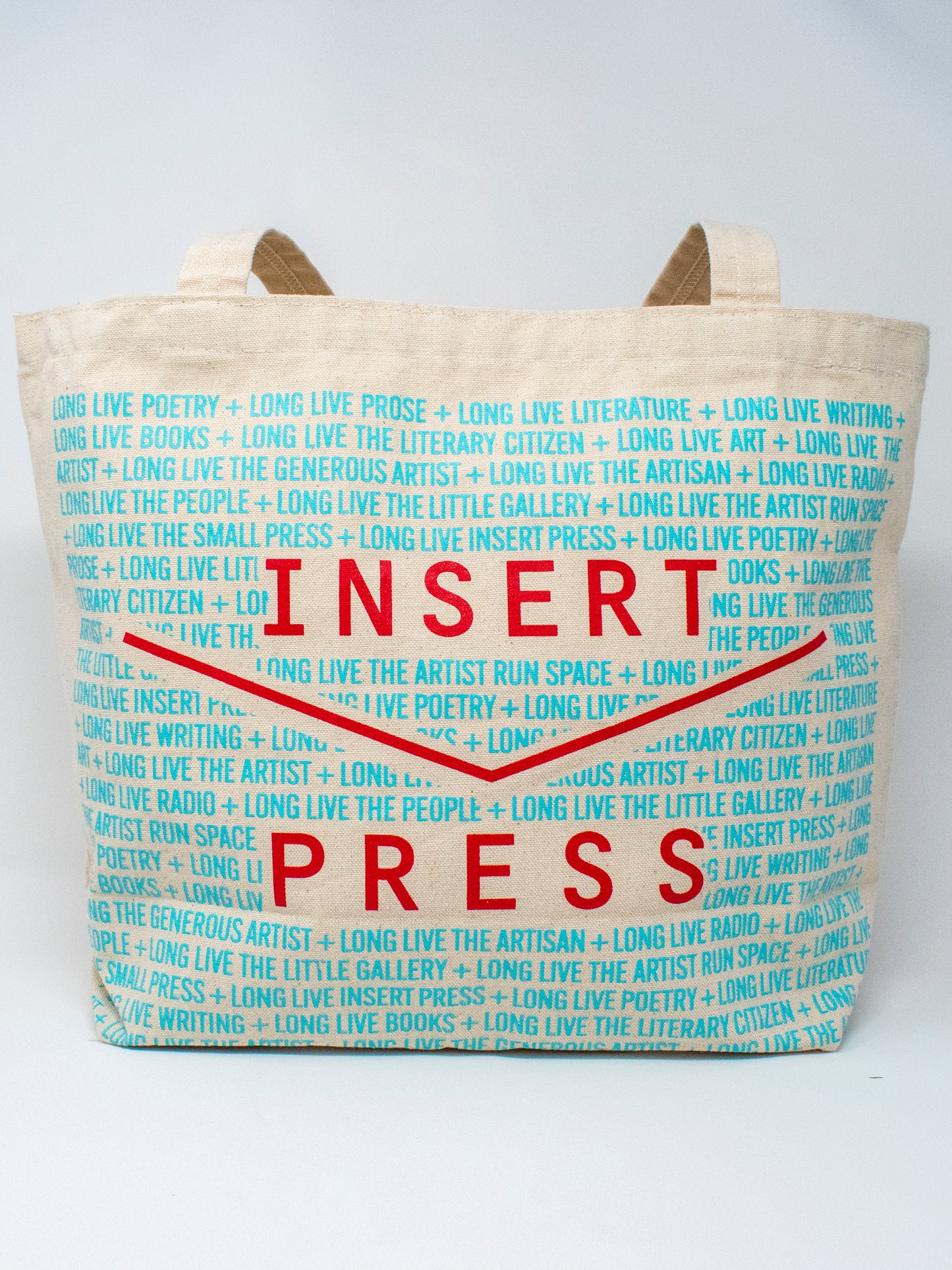 Long Live Insert Press Tote Bag