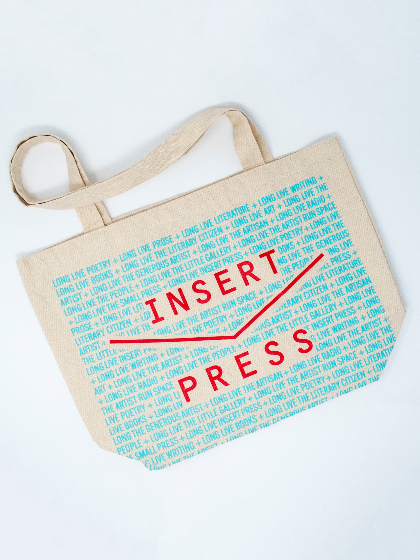 Long Live Insert Press Tote Bag